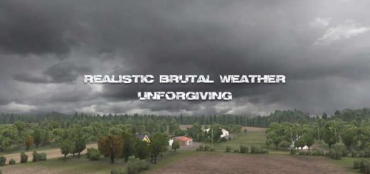 Realistic Brutal Weather Unforgiving ATS V1.0 1.38 1 2