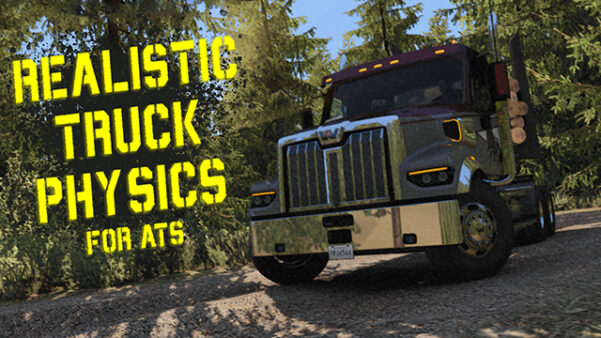 Realistic Truck Physics Mod V81 By Frkn64 143x Ats Mods American Truck Simulator Mods