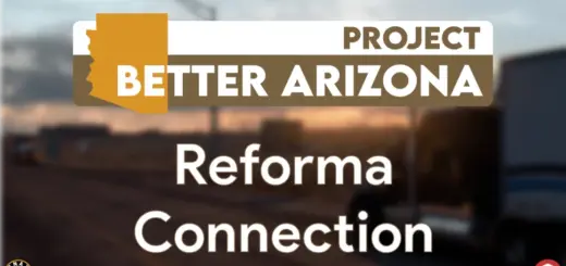 Project Better Arizona Reforma Connection v1.10.3 1.54