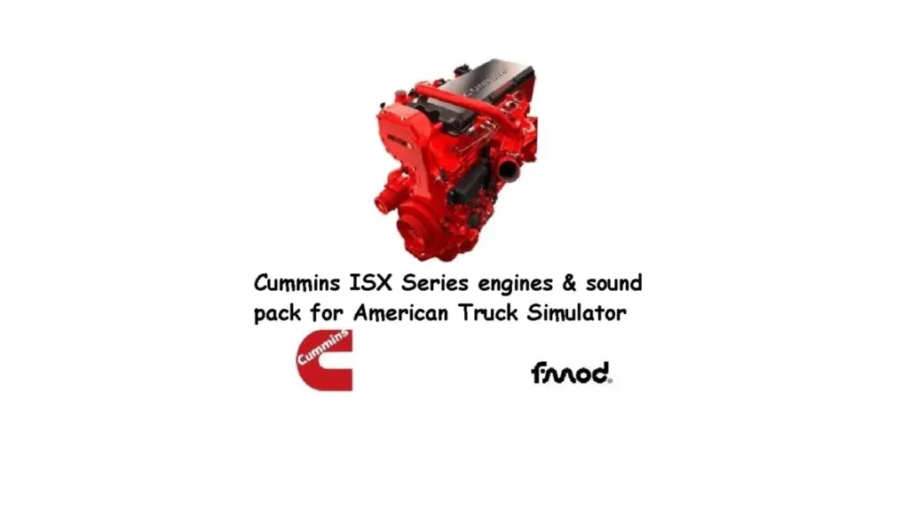 Cummins ISX engines and sounds pack for ATS v 2.3.2 1.56 Cummins ISX engines and sounds pack for ATS v 2.3.2 1.56