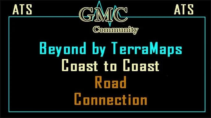 Beyond Coast 2 Coast Road Connection v1.56 1.0 Beyond Coast 2 Coast Road Connection v1.56 1.0