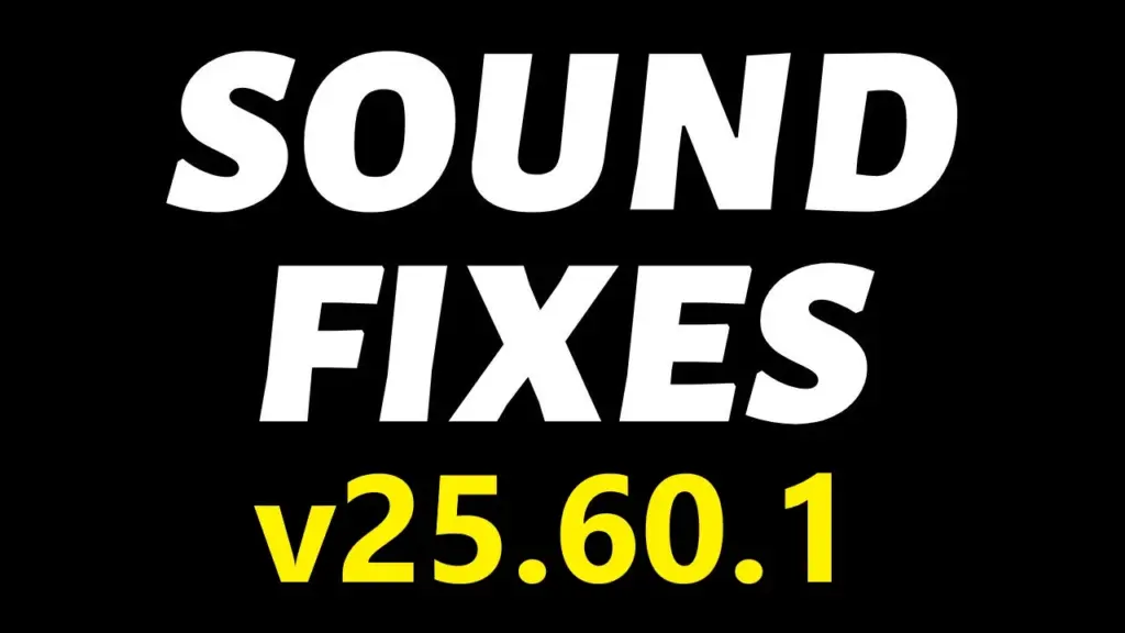 Sound Fixes Pack ATS v25.60.1