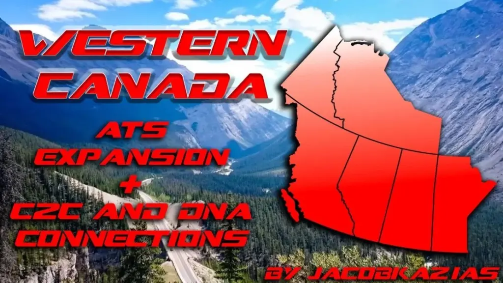 Western Canada Expansion - ATS Expansion + DNA And C2C Connections v1.6