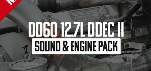 DD60 12.7L (DDEC II) Sound & Engine Pack v1.0