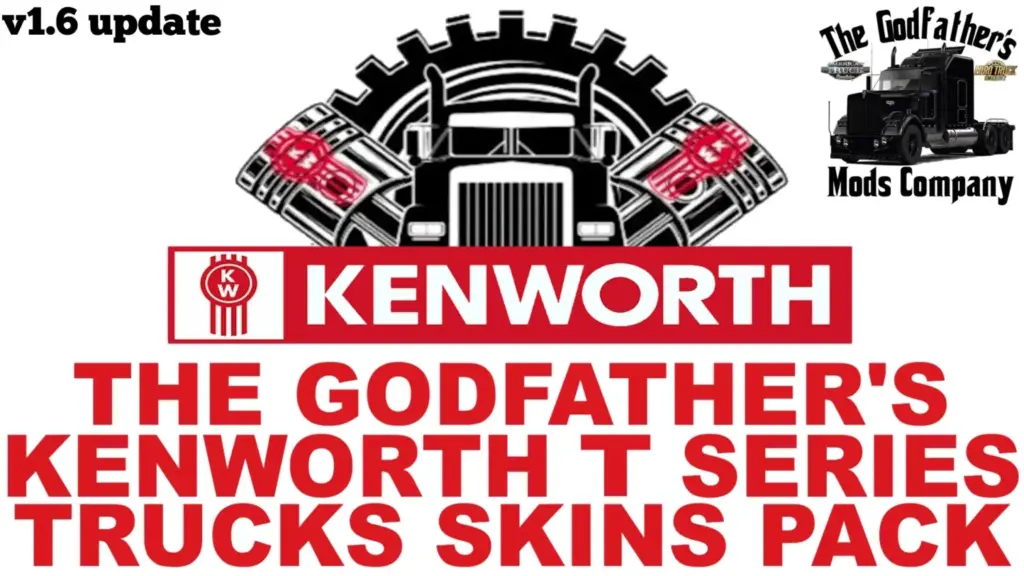 The Godfather's Kenworth T Series Skins Pack v1.6