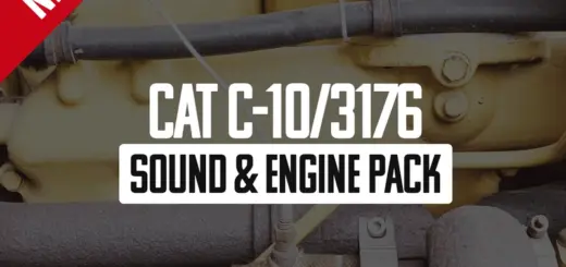 CAT C-10/3176 Sound & Engine Pack v1.0