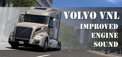 Volvo VNL 2018 Improved Engine Sound v1.0