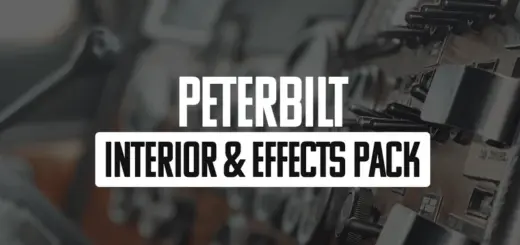 Peterbilt Interior & Effect Sound Pack v1.4.2